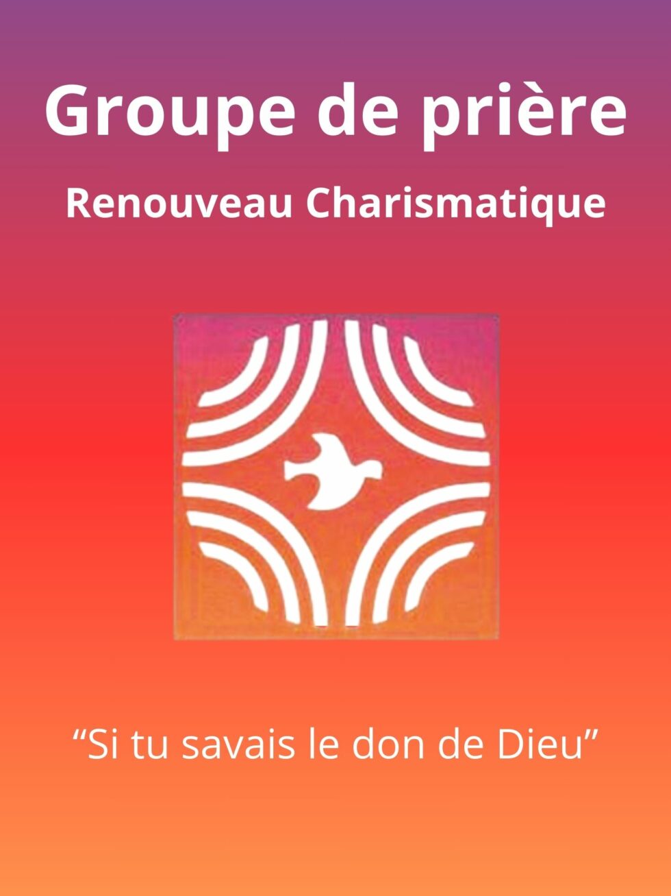 Pri re Renouveau Charismatique Paroisse Dinard Pleurtuit