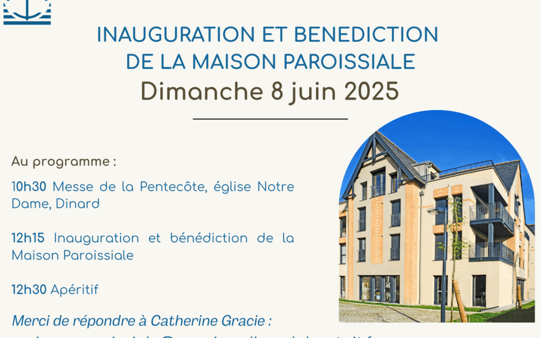 Inauguration de la Maison paroissiale