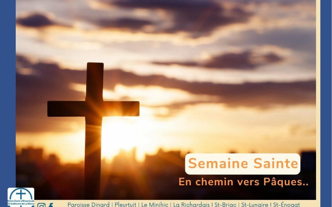 Vivre le carême et la Semaine Sainte 2026