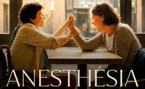 Anesthésia, un film à voir